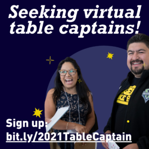 Square image with dark blue background and cutout picture of SJF members at an event laughing together. Text reads Seeking Virtual Table Captains. Sign Up.